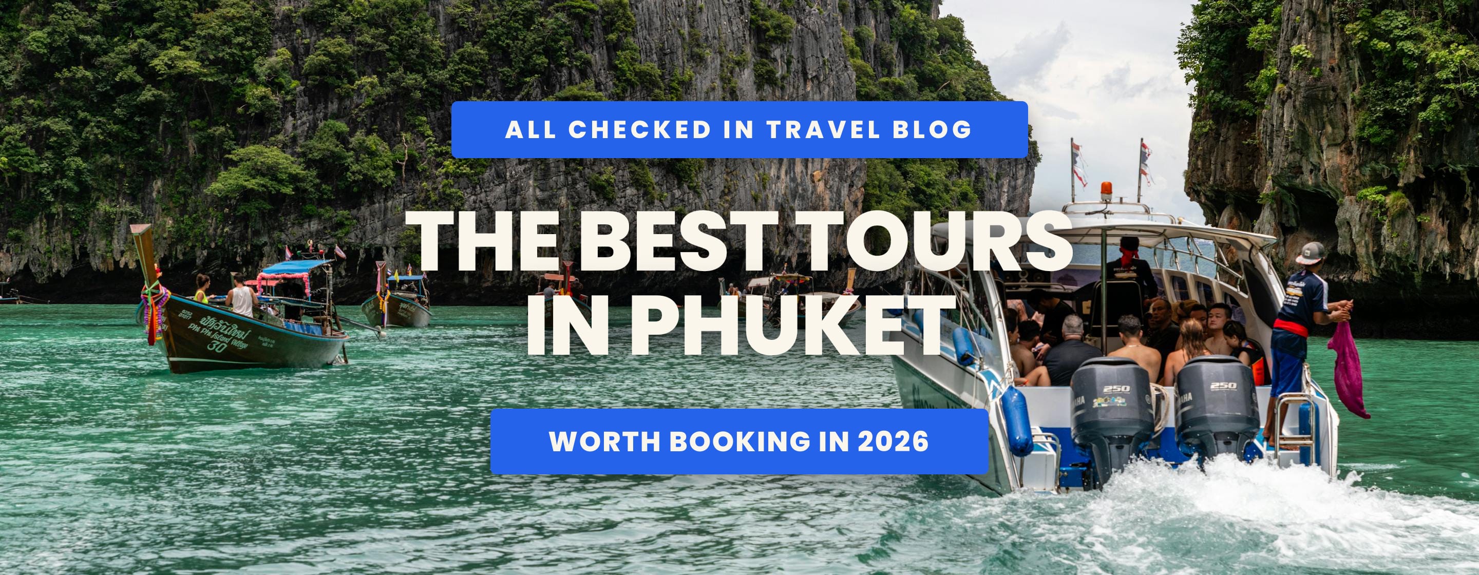 The Best Tours in Phuket 2026