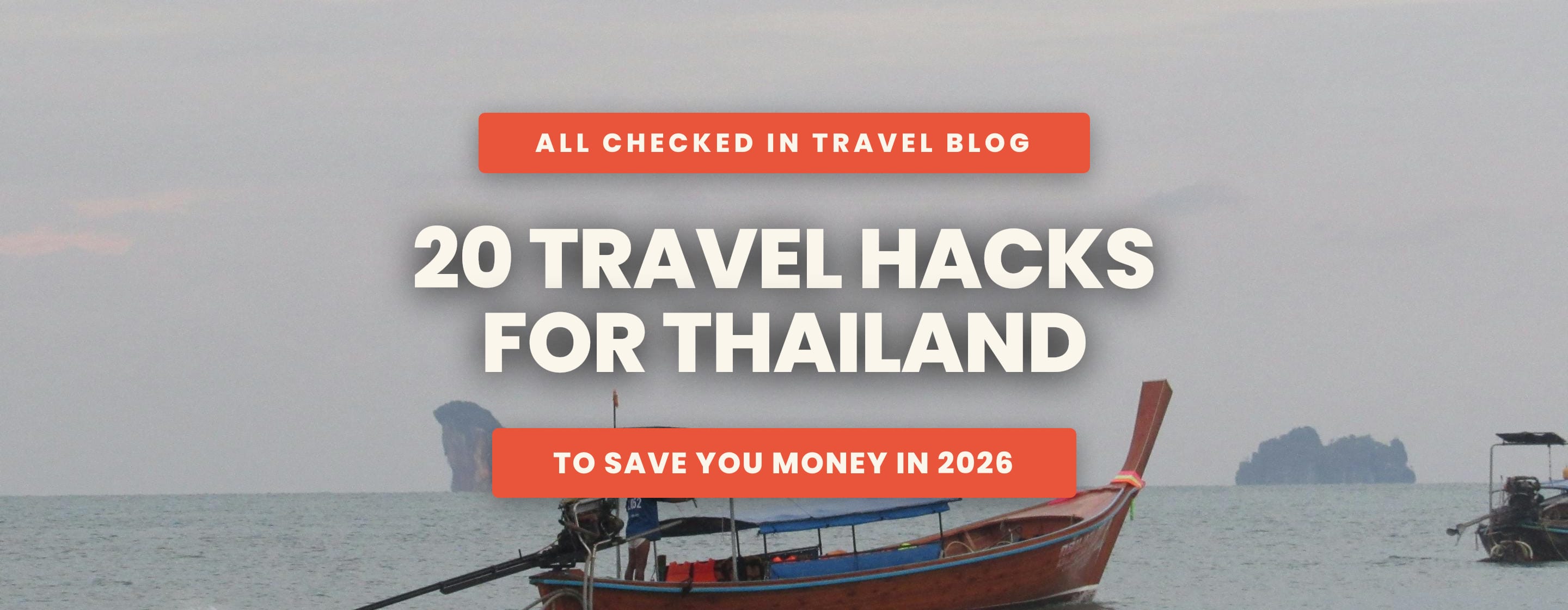 20 Travel Hacks for Thailand